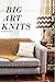 Big Art Knits