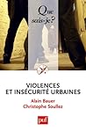 Violences et insécurité urbaines