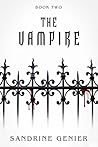 The Vampire (Book Two) The Vampire (Book Two)