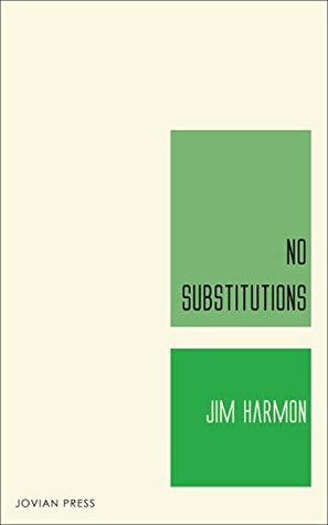 No Substitutions (Kindle Edition)