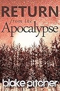 Return from the Apocalypse
