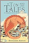 A Ton and One Tales: A treasure-trove of short stories