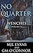 No Quarter: Wenches - Volume 3