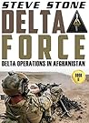 Delta Force: Delta Force Operations in Afghanistan