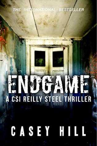 Endgame (CSI Reilly Steel, #7)