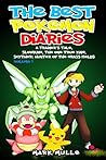 Best Pokémon Diaries: Diaries of A Trainer’s Tale, Slowking: The One True King, and Scyther: The Hunter of the Grass Fields