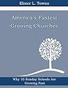 America's Fastest Growing Churches