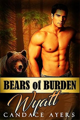 Wyatt (Bears of Burden, #2)