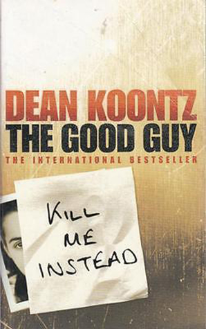 The Good Guy By Dean Koontz