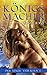 Königsmacher (Der Magie ver...