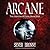 Arcane (The Arinthian Line, #1)