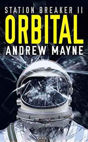 Orbital (Station Breaker #2)
