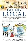 Going Local: Experiences and Encounters on the Road