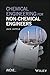 Chemical Engineering for Non-Chemical Engineers