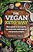 The Vegan Keto Way by Patrick Price