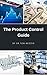The Product Control Guide : The best resource for Middle Office professionals