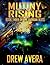Mutiny Rising (Alorian Wars...