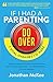 If I Had a Parenting Do-Ove...