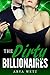 The Dirty Billionaires (Dir...