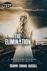The Elimination (The Separation Trilogy Book 2) The Elimination (The Separation Trilogy Book 2)