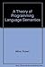 A Theory of Programming Language Semantics (2 Vol)