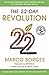 22 Day Revolution by Marco Borges