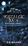 Nostalgic Rain by A.S. Altabtabai Nostalgic Rain by A.S. Altabtabai