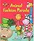Animal Fashion Parade