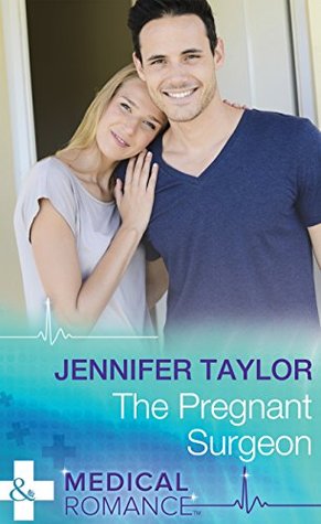 The Pregnant Surgeon (Practising and Pregnant #8)