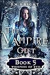 Whispers of Evil by E.M. Knight