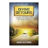 Divine Detours: W...