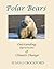 Polar Bears: Outstanding Su...