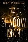 The Shadow Man