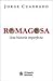 Romagosa, una historia imperfecta