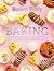 Baking: The Complete Collection
