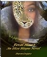 Feral Heart Edit by Duron Crejaro