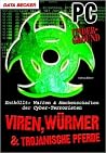 Viren Würmer und Trojanische Pferde