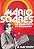 Mário Soares : um combatente do socialismo