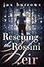 Rescuing the Rossini Heir