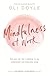 Mindfulness at Work by Oli Doyle