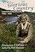 It's a Glorious Country : Letters from Newfoundland 1924-1925