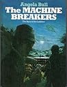 The Machine Breakers