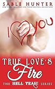 True Love's Fire