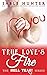True Love's Fire (Hell Yeah...