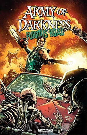 Army of Darkness: Furious Road (Kindle Edition)