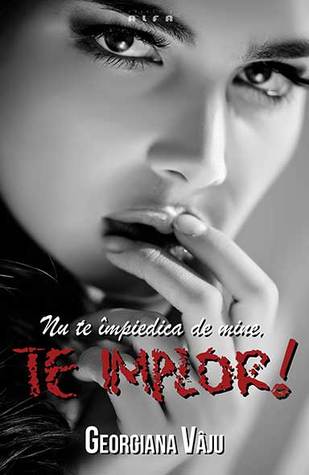 Nu te împiedica de mine, te implor! (#1 Nu te împiedica de mine, te implor!)