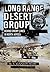 Long Range Desert Group: Behind Enemy Lines in North Africa
