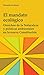 El mandato ecológico: Derechos de la naturaleza y políticas ambientales en la nueva Constitución (Spanish Edition)