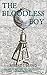 The Bloodless Boy by Robert J. Lloyd