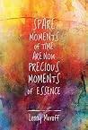 Spare Moments Of Time Are Now Precious Moments Of Essence Spare Moments Of Time Are Now Precious Moments Of Essence